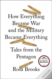 How Everything Became War And The Military Became Everything