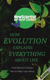 Capa do artigo How Evolution Explains Everything About Life