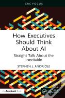 How Executives Should Think About Ai