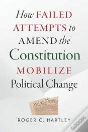 Capa do artigo How Failed Attempts To Amend The Constitution Mobilize Political Change