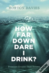 How Far Down Dare I Drink?