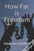 How Far Is Freedom