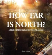 How Far Is North?