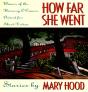 How Far She Went - Preview