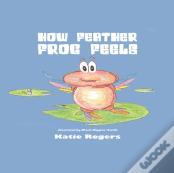 How Feather Frog Feels