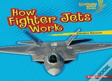 How Fighter Jets Work