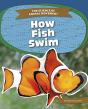 How Fish Swim - Preview