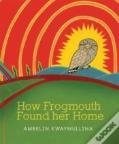 Capa do artigo How Frogmouth Found Her Home