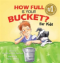 How Full Is Your Bucket? For Kids - Preview