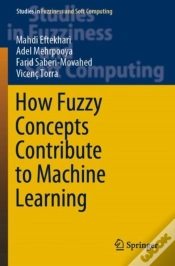 Capa do artigo How Fuzzy Concepts Contribute To Machine Learning