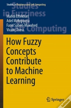 Capa do artigo How Fuzzy Concepts Contribute To Machine Learning