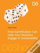 How Gamification Can Help Your Business Engage In Sustainability