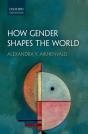 How Gender Shapes The World - Preview