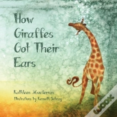 How Giraffes Got Their Ears