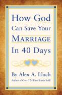 How God Can Save Your Marriage In 40 Days
