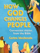 How God Changes People