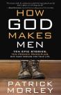 How God Makes Men - Preview