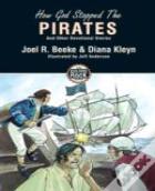 How God Stopped The Pirates