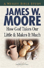How God Takes Our Little & Makes It Much - Preview