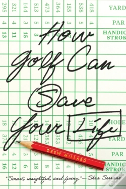 Capa do artigo How Golf Can Save Your Life