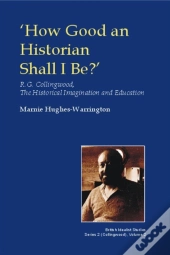 How Good An Historian Shall I Be?