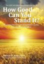 How Good Can You Stand It? - Preview