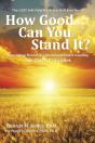 How Good Can You Stand It? - Preview