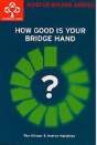 How Good Is Your Bridge Hand - Preview