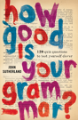 How Good Is Your Grammar? - Preview