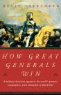 How Great Generals Win - Preview