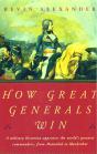 How Great Generals Win - Preview