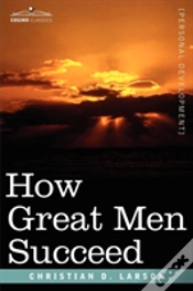 Capa do artigo How Great Men Succeed