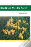 How Green Were The Nazis?