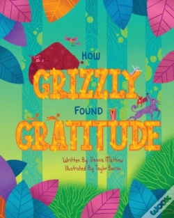 Capa do artigo How Grizzly Found Gratitude