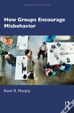 Capa do artigo How Groups Encourage Misbehavior