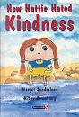 How Hattie Hated Kindness - Preview