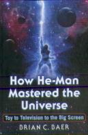 How He-Man Mastered The Universe