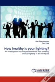 Capa do artigo How Healthy Is Your Lighting?