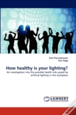 Capa do artigo How Healthy Is Your Lighting?
