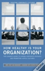 Capa do artigo How Healthy Is Your Organization?