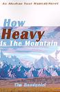 How Heavy Is The Mountain - Preview