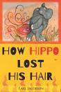 How Hippo Lost His Hair - Preview