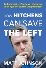 Capa do artigo How Hitchens Can Save The Left