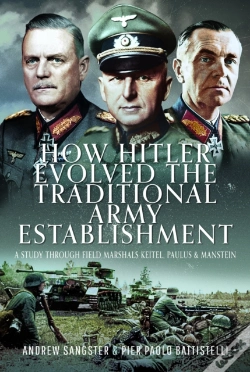 Capa do artigo How Hitler Evolved The Traditional Army Establishment