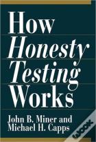 How Honesty Testing Works