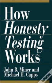 How Honesty Testing Works