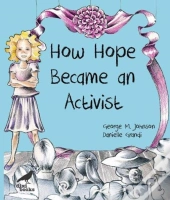 How Hope Became An Activist