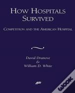 How Hospitals Survived