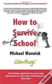 How How To Survive School