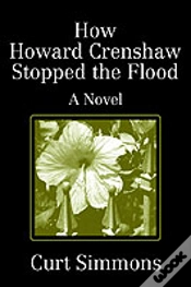 Capa do artigo How Howard Crenshaw Stopped The Flood:A Novel
